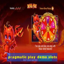 pragmatic play demo slots