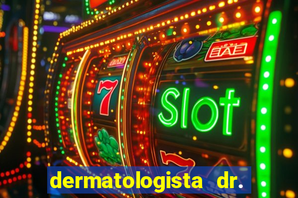 dermatologista dr. jorge tadeu lopes santos - sp