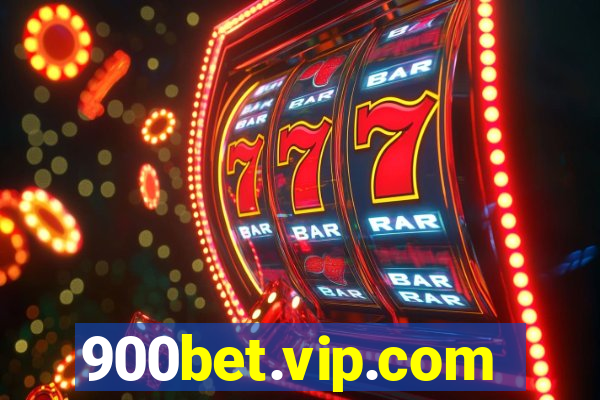 900bet.vip.com