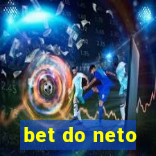 bet do neto