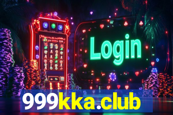 999kka.club