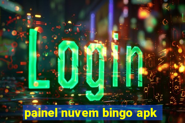 painel nuvem bingo apk