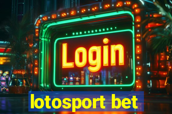 lotosport bet