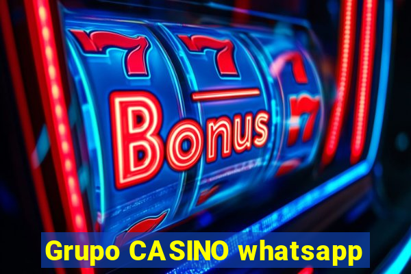 Grupo CASINO whatsapp