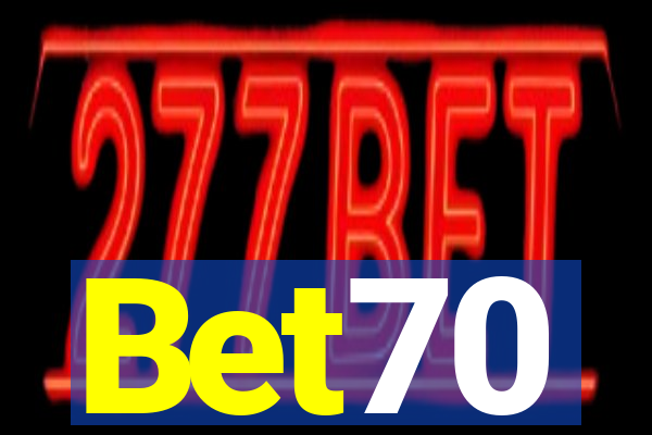 Bet70