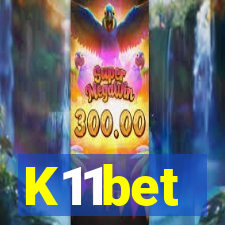 K11bet