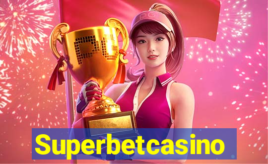 Superbetcasino