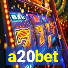 a20bet