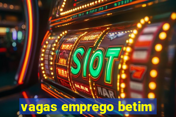 vagas emprego betim