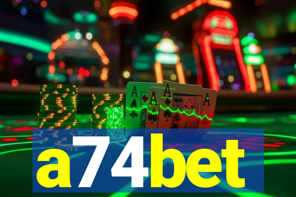 a74bet