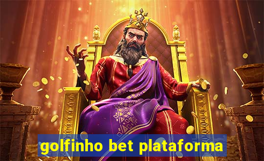 golfinho bet plataforma