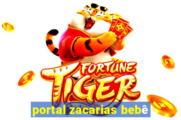 portal zacarias bebê