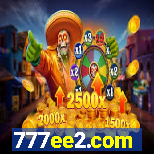 777ee2.com