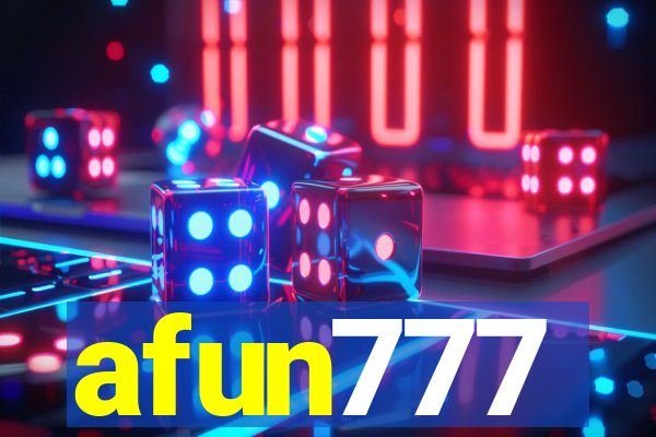 afun777