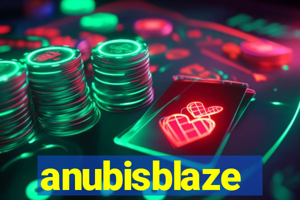 anubisblaze