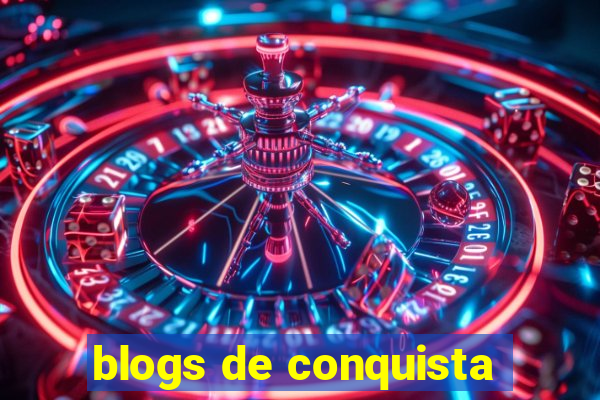 blogs de conquista