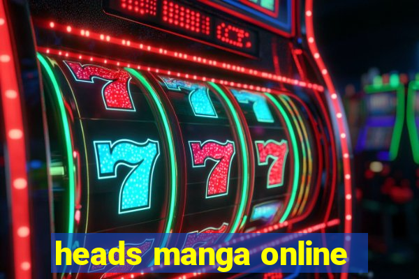 heads manga online