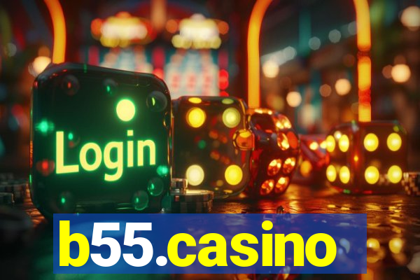 b55.casino