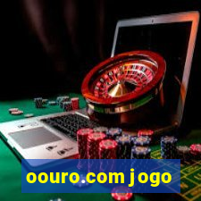 oouro.com jogo