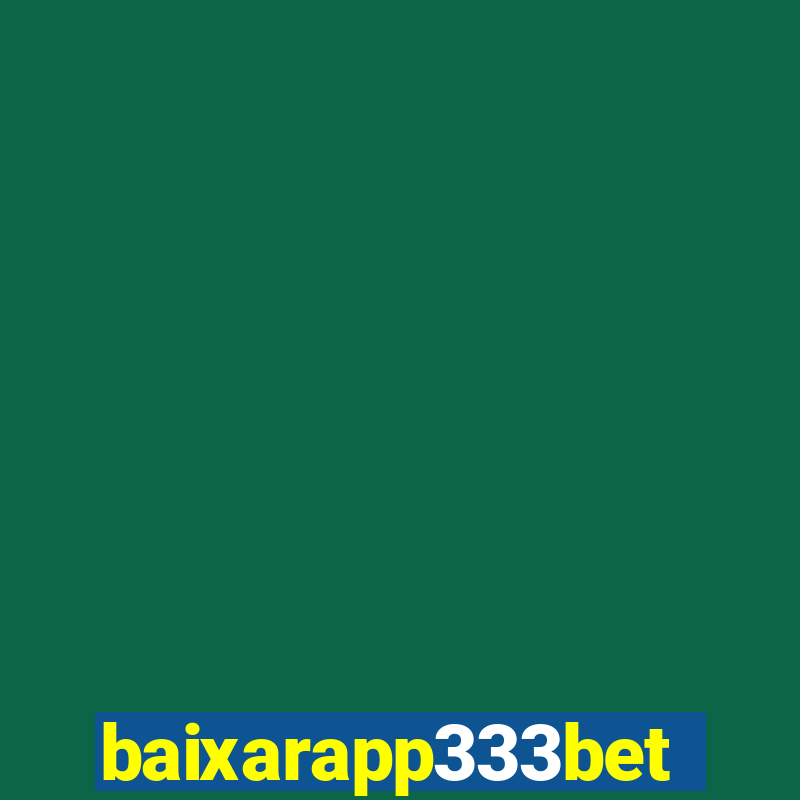 baixarapp333bet