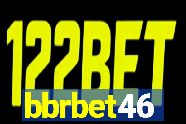 bbrbet46