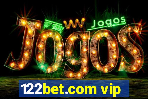 122bet.com vip