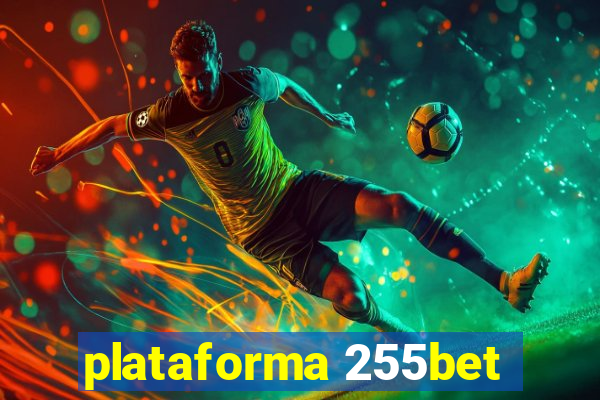 plataforma 255bet