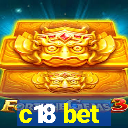 c18 bet