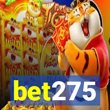 bet275