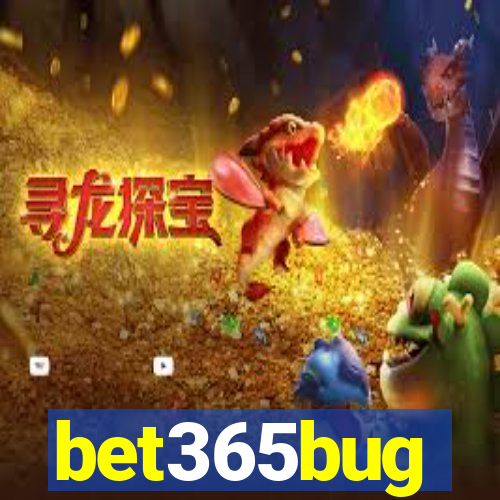 bet365bug