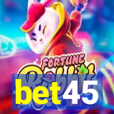 bet45