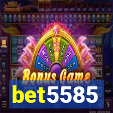 bet5585