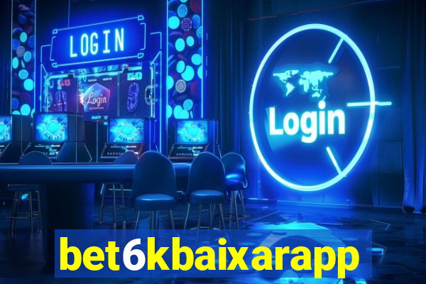 bet6kbaixarapp