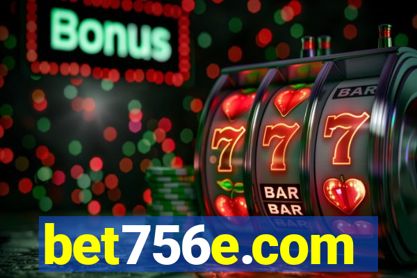 bet756e.com