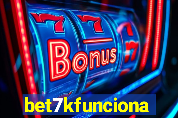 bet7kfunciona