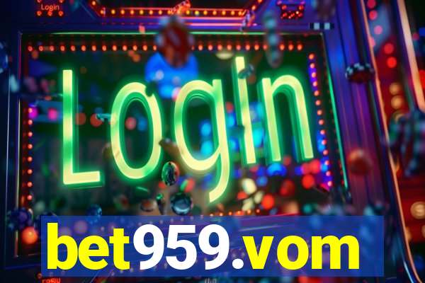 bet959.vom