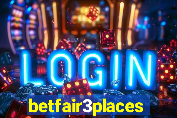 betfair3places