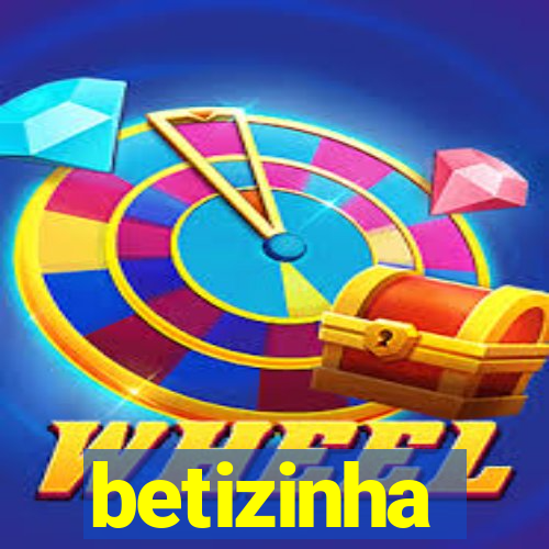 betizinha