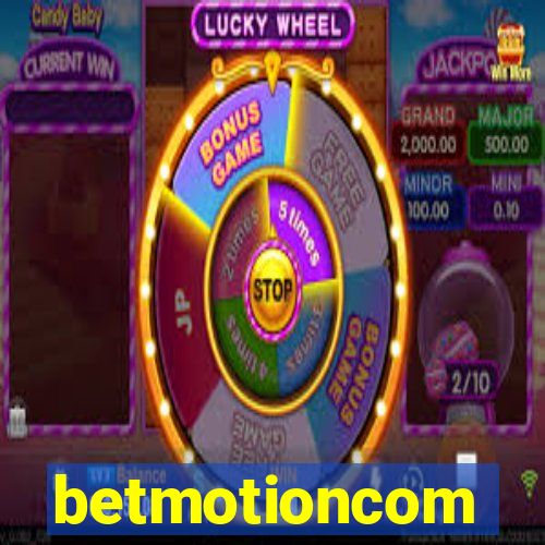 betmotioncom