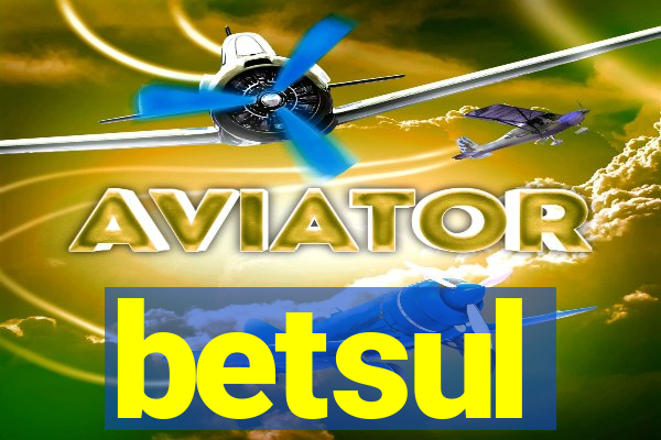 betsul