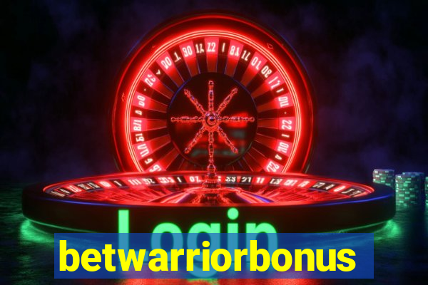 betwarriorbonus