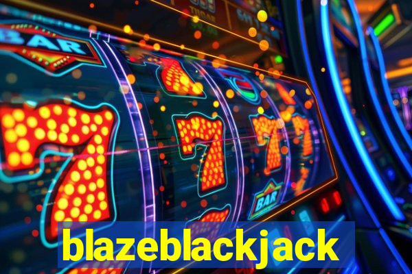 blazeblackjack