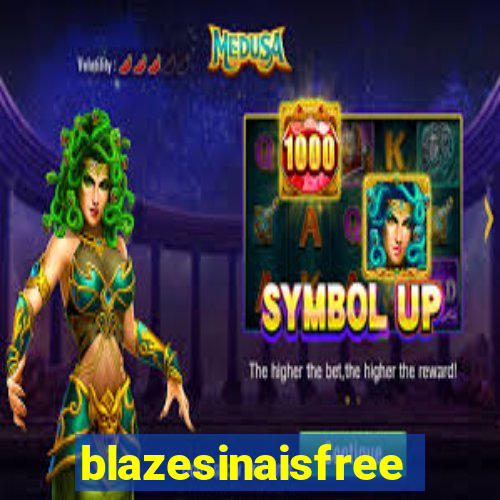 blazesinaisfree