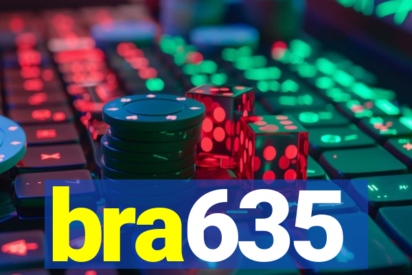 bra635