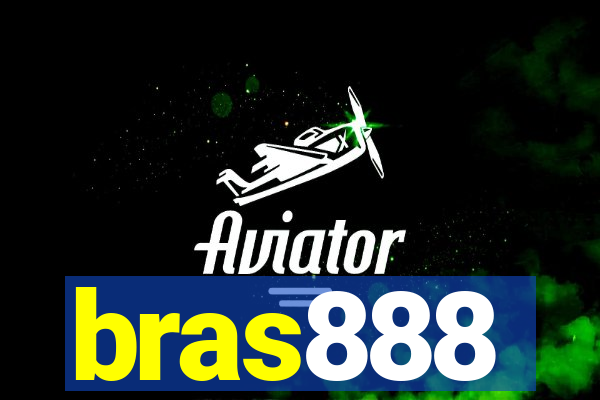 bras888