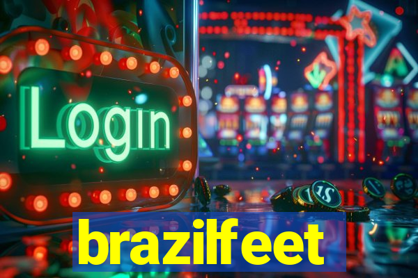 brazilfeet