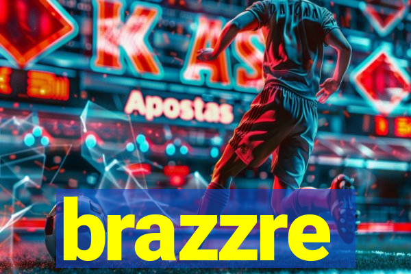 brazzre