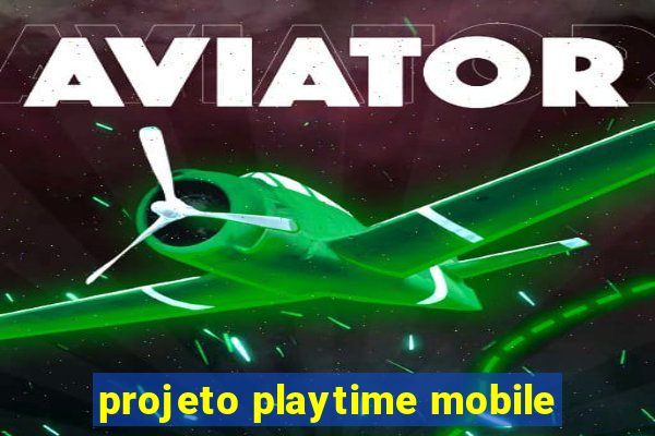 projeto playtime mobile