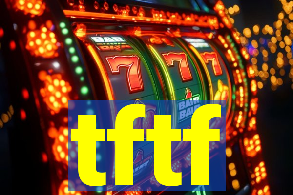 tftf