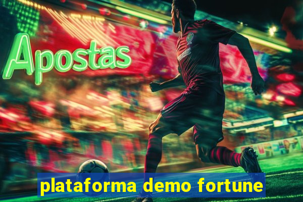 plataforma demo fortune